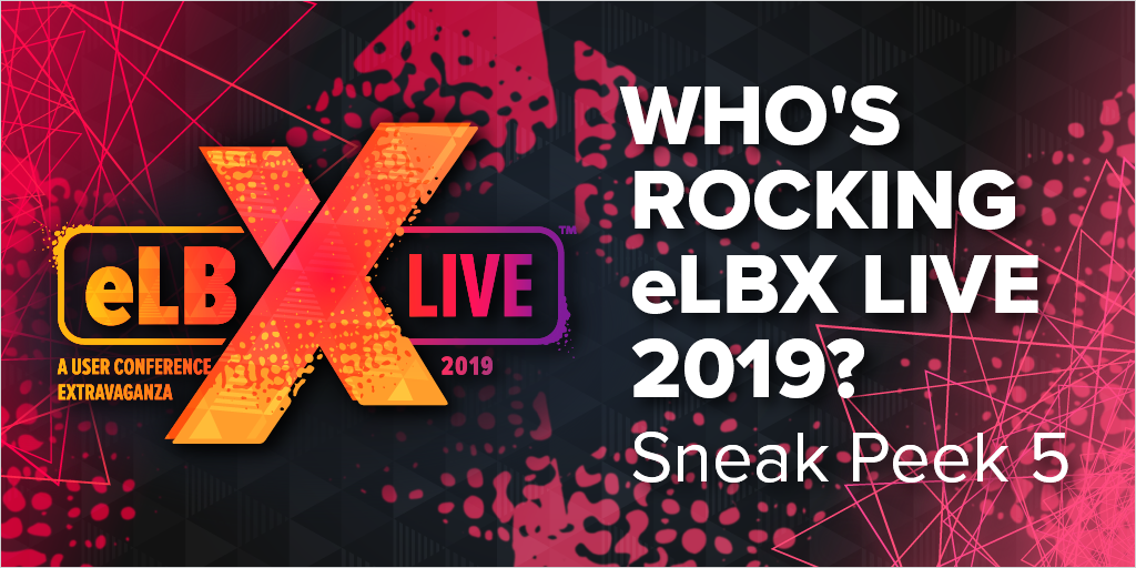 Who_s Rocking eLBX Live 2019_ Sneak Peek 5_Twitter 1024x512